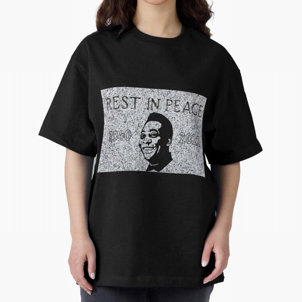 RIP Pel¨¦, 1940-2022 Oversized T-Shirt Show Up for the Glory of Global Football Passion for FIFA World Cup 2026, Filled with Messi, Neymar and Mbappe, Spain and Netherlands, Stadium Chants, National Pride, Trophy Dreams and Unforgettable Football