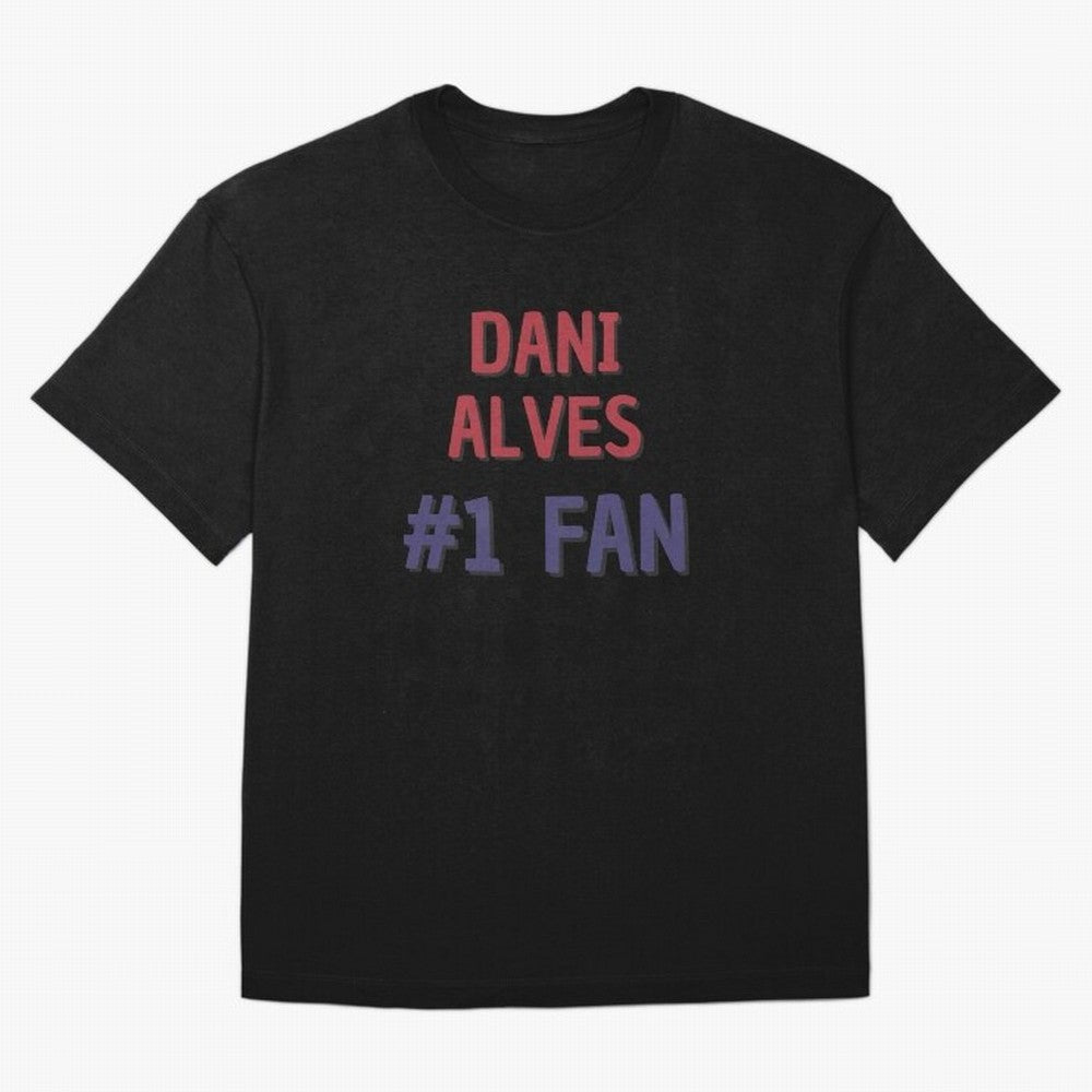 Dani Alves - #1 Fan Essential T-Shirt Capture Stadium Memories from Global Football Passion for FIFA World Cup 2026 USA Canada Mexico, Centered on Mbappe, Brazil, Portugal and Argentina, Global Supporter Spirit, Legendary Goals, National Colors and
