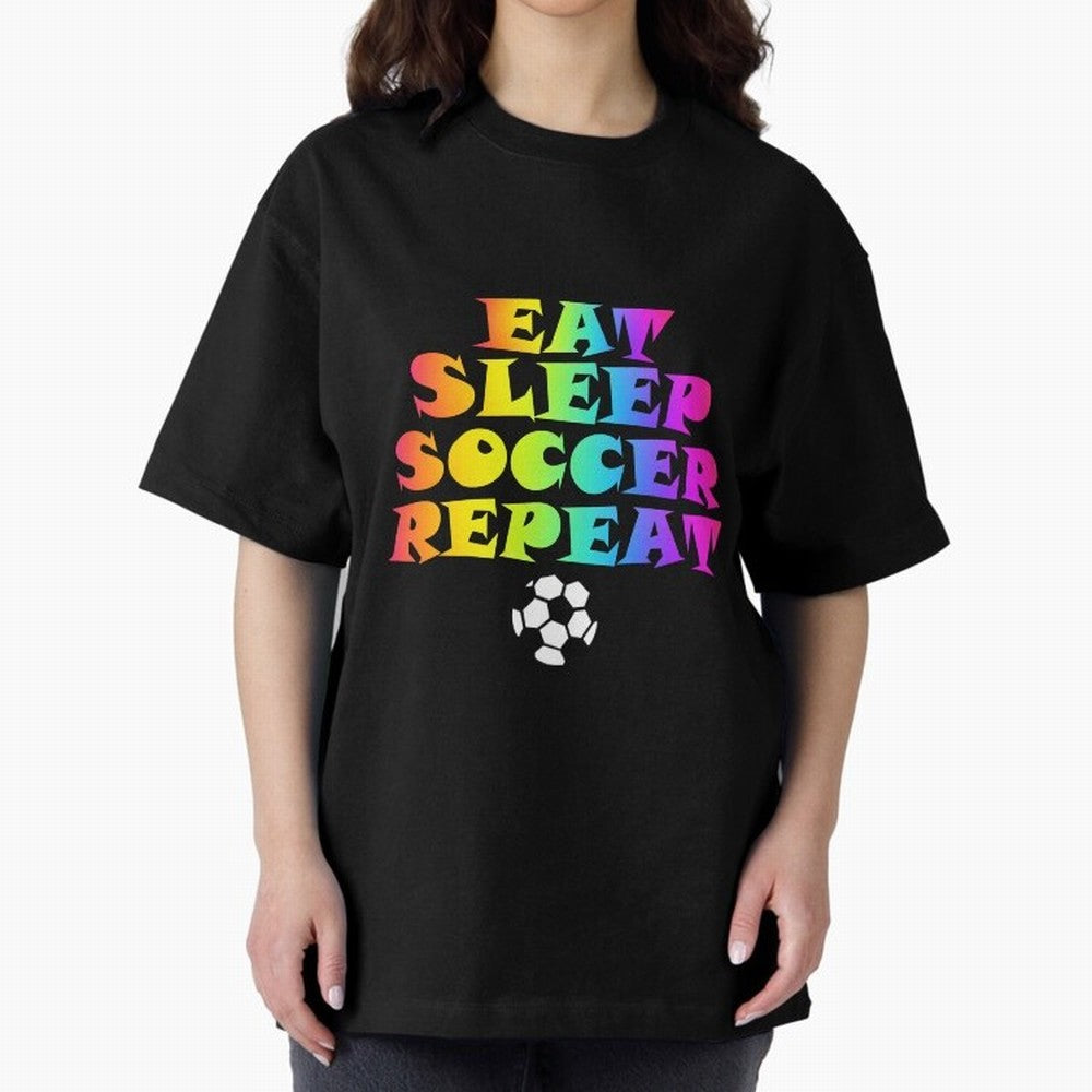 Eat Sleep Soccer Repeat - Football Active T-Shirt Carry National Pride through Match Day Hype around FIFA World Cup 2026 Group Stage, Neymar, England, France and Netherlands, Tournament Hype, Historic Matchups, Family Viewing Parties and Global