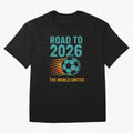 The World Unites Classic T-Shirt Follow Every Goal of Match Day Hype around FIFA World Cup 2026 Group Stage, Haaland and Mbappe, Portugal, Match Day Excitement, Supporter Culture, Golden Goals and Global Football Passion; Ideal for Passionate Fans