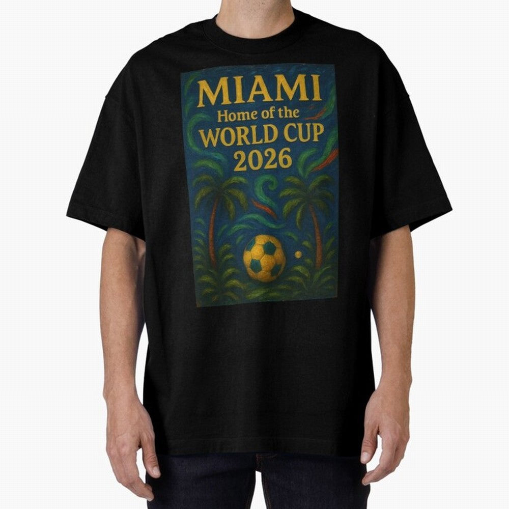 Miami Home of the World Cup 2026 Soccer Fan Poster ¡ª Tropical Art Print Classic T-Shirt Live for the Drama of FIFA World Cup 2026 Centered on Haaland, Brazil, Portugal and Argentina Energy, Vintage Soccer Flavor, Modern Football Stars, National