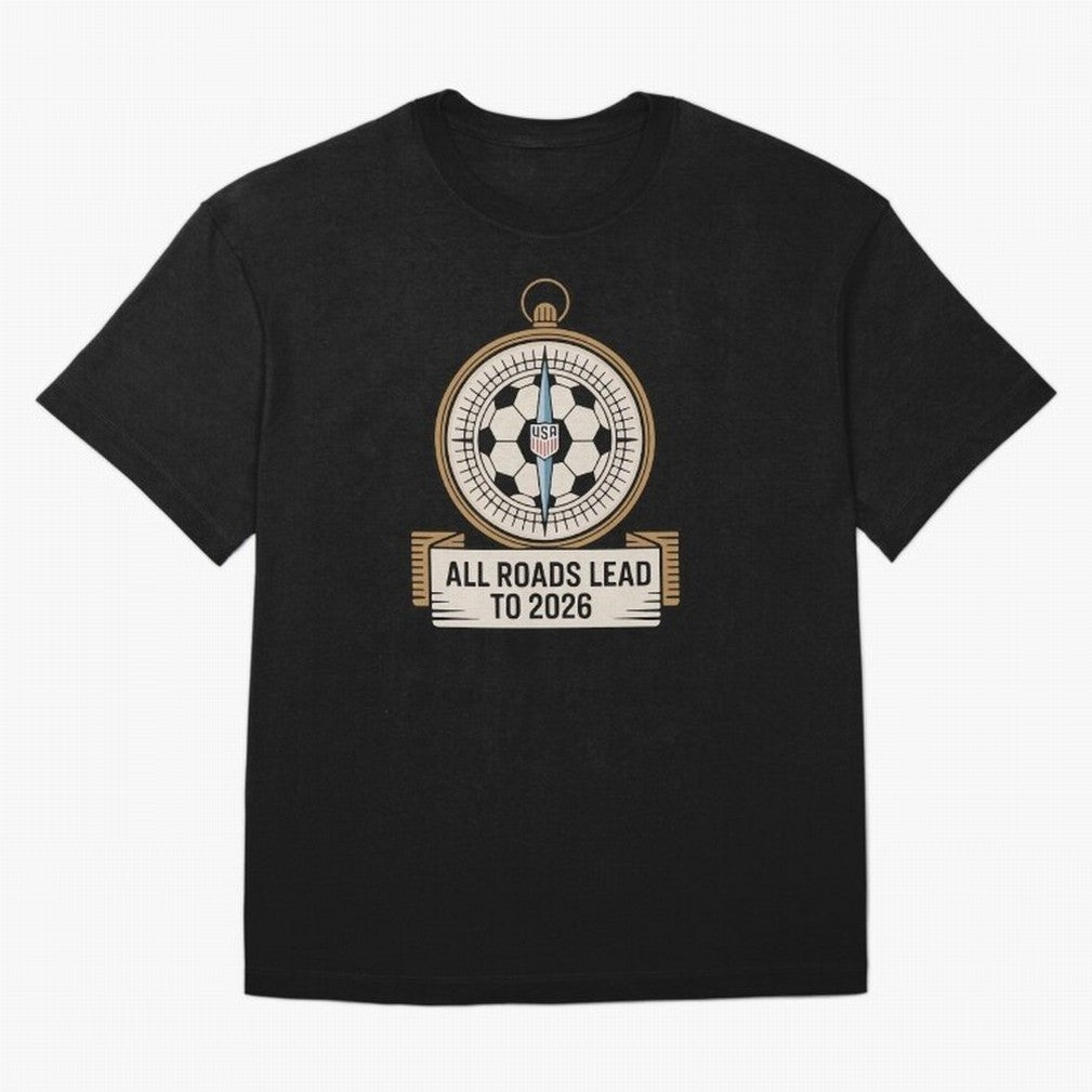 All Roads Lead to 2026 USA Soccer Compass World Cup Classic T-Shirt Carry the Colors and Pride of the FIFA World Cup 2026 USA Canada Mexico Journey through Messi Highlights, England Pride, Match Day Excitement, Supporter Culture, Golden Goals and