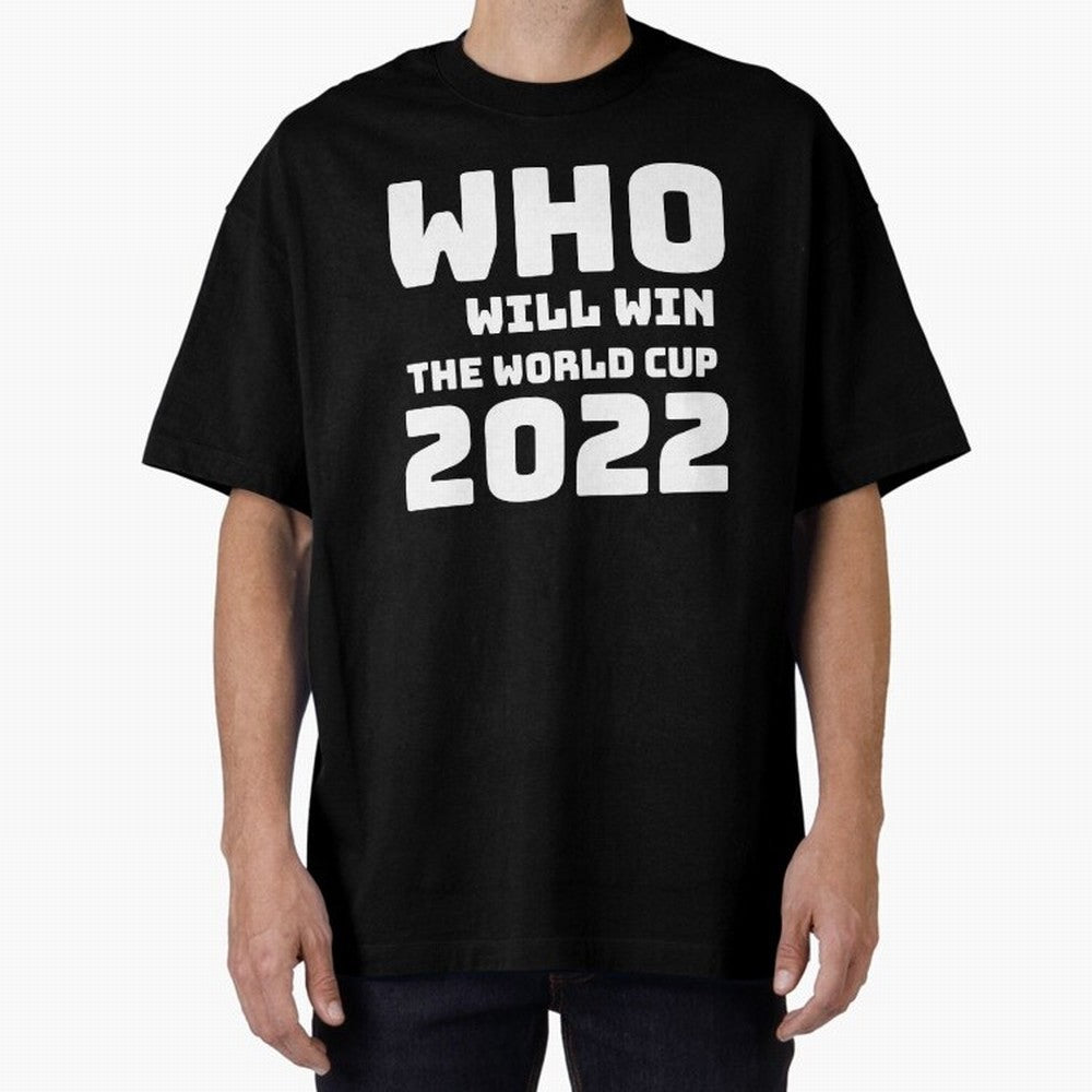 Who Will Win The World Cup 2022 Classic T-Shirt Celebrate the Stars of the FIFA World Cup 2026 Group Stage Journey through Mbappe and Neymar Highlights, Argentina, France and Brazil Pride, Tournament Hype, Historic Matchups, Family Viewing Parties