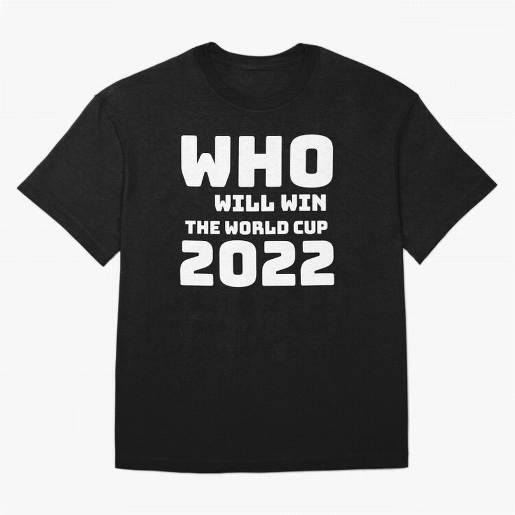 Who Will Win The World Cup 2022 Classic T-Shirt Celebrate the Stars of the FIFA World Cup 2026 Group Stage Journey through Mbappe and Neymar Highlights, Argentina, France and Brazil Pride, Tournament Hype, Historic Matchups, Family Viewing Parties