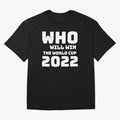 Who Will Win The World Cup 2022 Classic T-Shirt Celebrate the Stars of the FIFA World Cup 2026 Group Stage Journey through Mbappe and Neymar Highlights, Argentina, France and Brazil Pride, Tournament Hype, Historic Matchups, Family Viewing Parties