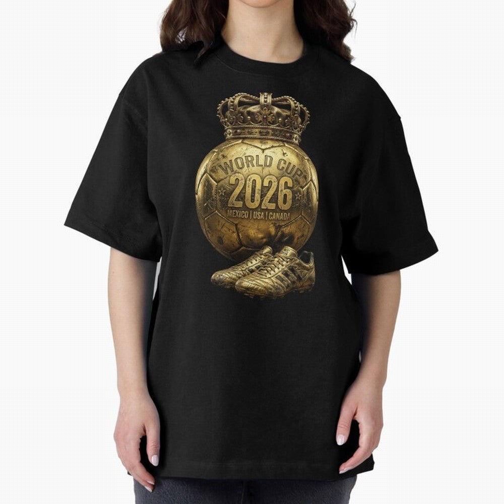 World Cup 2026 Golden Soccer Ball Crown- Mexico USA Canada Classic T-Shirt Make Game Day About FIFA World Cup 2026 Spirit, Connected to Argentina and Brazil, Messi, Champion Mindset, Group Stage Buzz, Knockout Tension and Passionate Fan Culture;