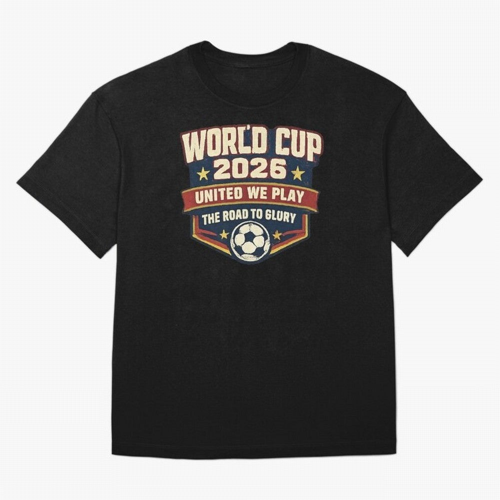World Cup 2026 United We Play Vintage Soccer Football Fan Design Classic T-Shirt Make Every Kick Count in FIFA World Cup 2026 Spirit, Built around England, France and Netherlands, CR7, Soccer Culture, Superstar Moments, National Team Dreams and