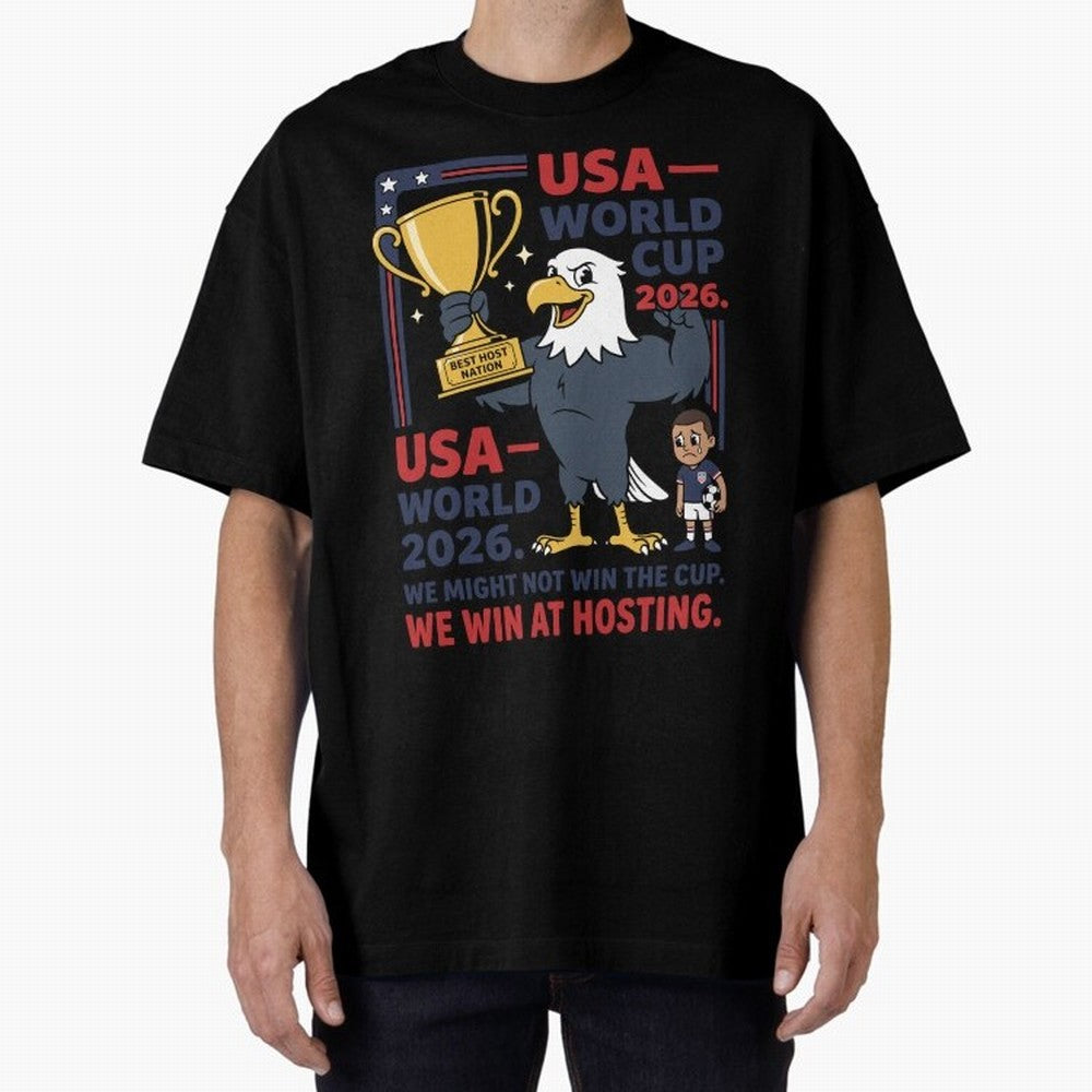 We Might Not Win the Cup We Win at Hosting V1 Classic T-Shirt Bring Trophy Dreams to the FIFA World Cup 2026 Group Stage Journey through Mbappe Highlights, Spain Pride, Stadium Chants, National Pride, Trophy Dreams and Unforgettable Football