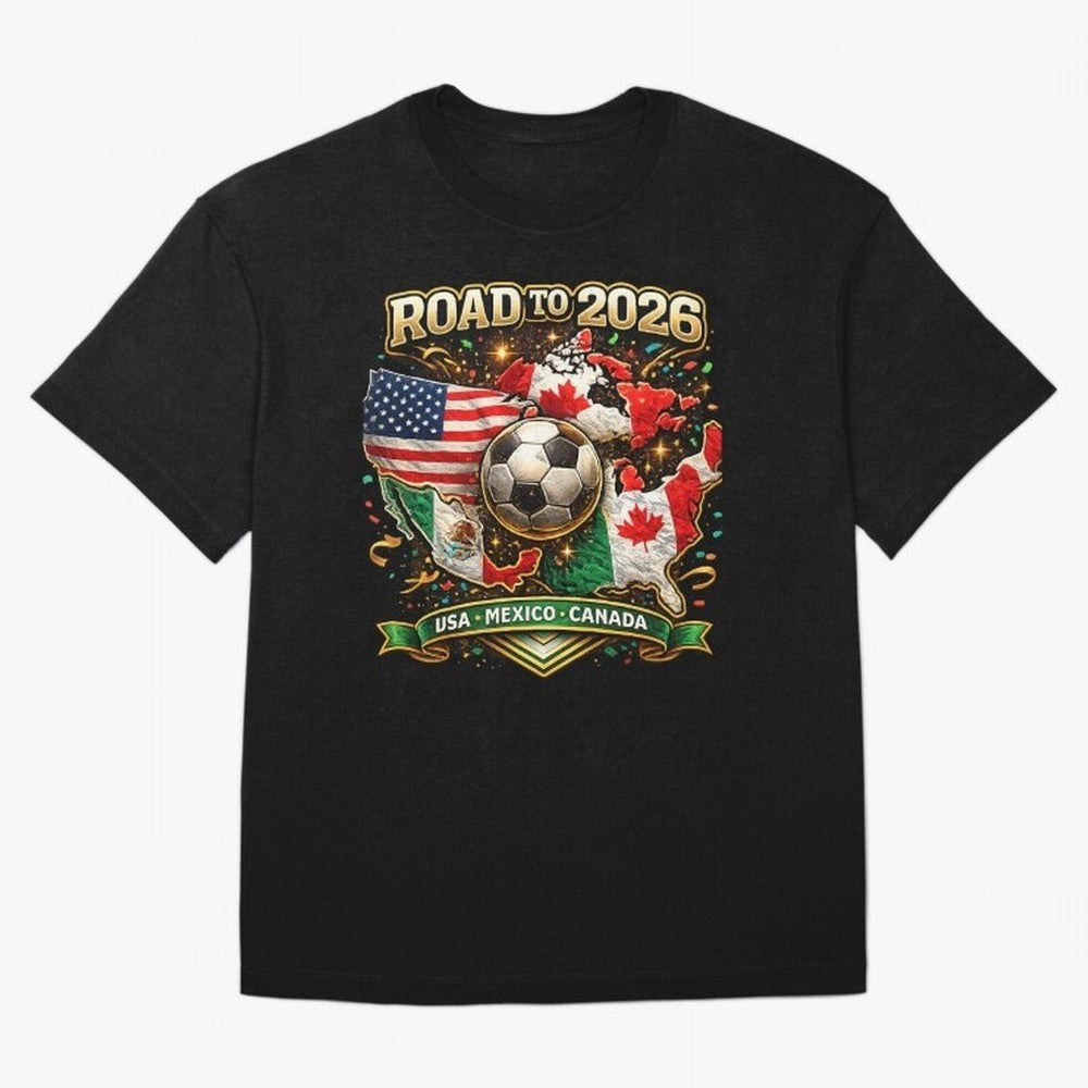 Road to 2026 Soccer Tournament - USA Mexico Canada Flags Classic T-Shirt Bring Trophy Dreams to FIFA World Cup 2026 Group Stage for Fans of Haaland and England, Bringing Stadium Chants, National Pride, Trophy Dreams and Unforgettable Football
