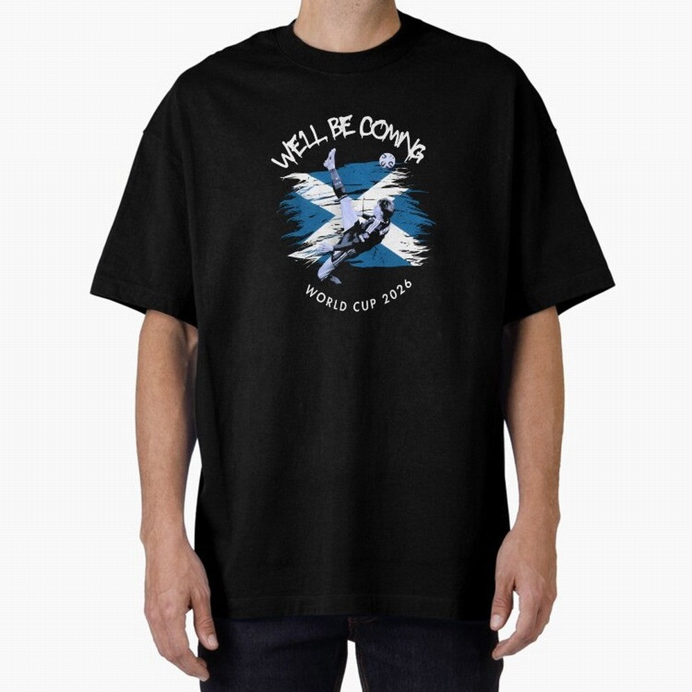We'll be coming 2026 - Tartan Army Returns T-Shirt_83870751 Classic T-Shirt Show Support during the FIFA World Cup 2026 Journey through Haaland Highlights, Argentina and Brazil Pride, Vintage Soccer Flavor, Modern Football Stars, National Flags and