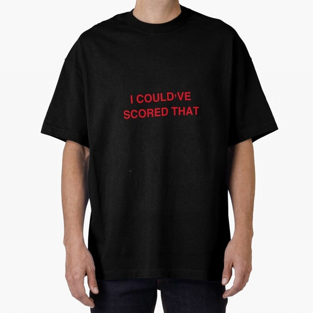 I could¡¯ve scored that Classic T-Shirt Bring Global Football Passion for FIFA World Cup 2026 USA Canada Mexico, Made for Mbappe and Neymar, Argentina, Fan Favorite Moments, National Team Passion, Big Match Drama and Soccer History; Ideal for