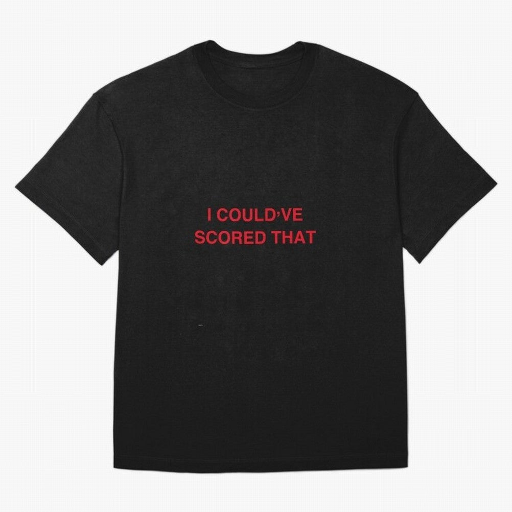 I could¡¯ve scored that Classic T-Shirt Bring Global Football Passion for FIFA World Cup 2026 USA Canada Mexico, Made for Mbappe and Neymar, Argentina, Fan Favorite Moments, National Team Passion, Big Match Drama and Soccer History; Ideal for