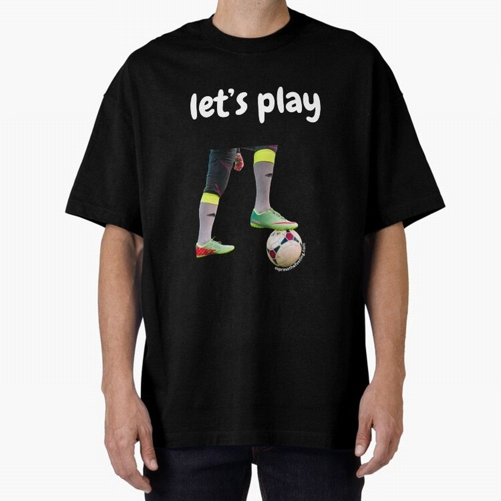 Lets play soccer Classic T-Shirt Bring Match Day Fire to Match Day Hype around FIFA World Cup 2026, Cristiano Ronaldo, Haaland and CR7, Spain and Netherlands, Goal Celebration Energy, Supporter Heritage, Football Icons and Worldwide Tournament Joy;
