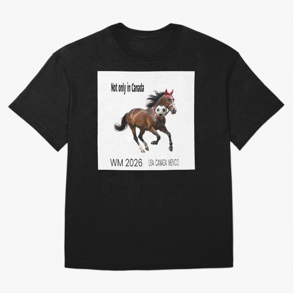 Canadian Horse World Championships 2026 in USA, Canada, Mexico Classic T-Shirt Stand Proud for FIFA World Cup 2026 USA Canada Mexico for Fans of Neymar, Haaland and Cristiano Ronaldo and Germany, Bringing Game Day Rituals, Football Legends, Country