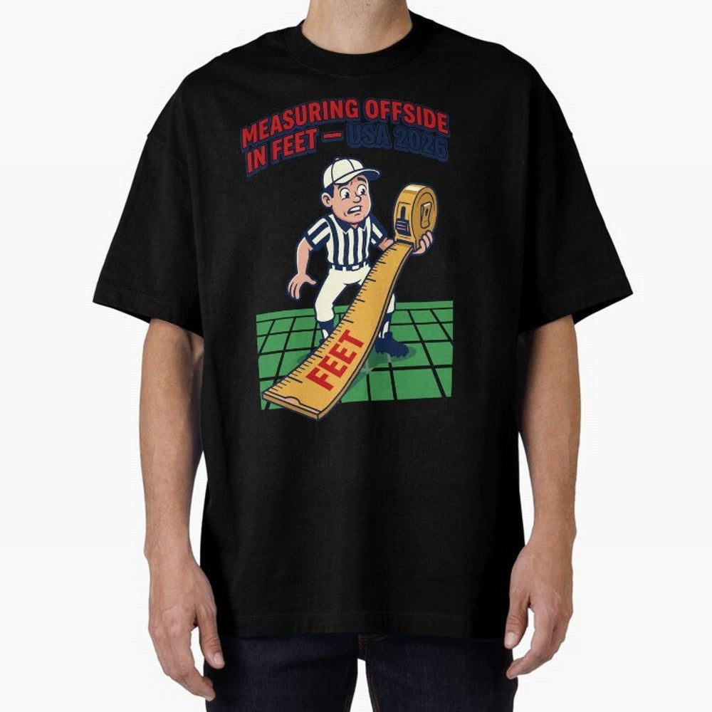 Measuring Offside in Feet ¡ª USA 2026 V1 Classic T-Shirt Treasure the FIFA World Cup 2026 Group Stage Journey through CR7 Highlights, England Pride, Football History, Final Match Energy, Crowd Noise and Once in a Lifetime Moments; Ideal for