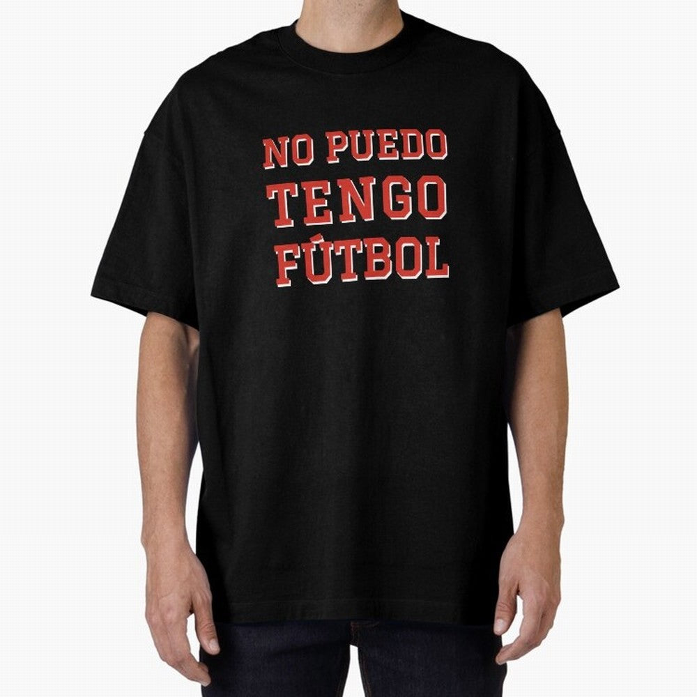 No puedo, tengo f¨²tbol Classic T-Shirt Celebrate the Stars of FIFA World Cup 2026 Group Stage Spirit, Filled with Brazil, Portugal and Argentina, Messi, Neymar and Mbappe, Tournament Hype, Historic Matchups, Family Viewing Parties and Global