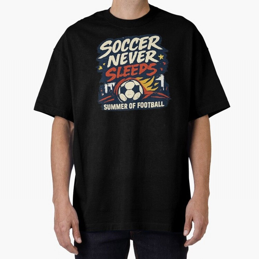 Soccer Never Sleeps Summer of Football Vintage Soccer Fan Tee Classic T-Shirt Support the Legends of FIFA World Cup 2026 Group Stage Spirit, Inspired by Portugal, Messi, CR7 and Mbappe, Classic Soccer Heritage, Championship Pressure, Fan Loyalty
