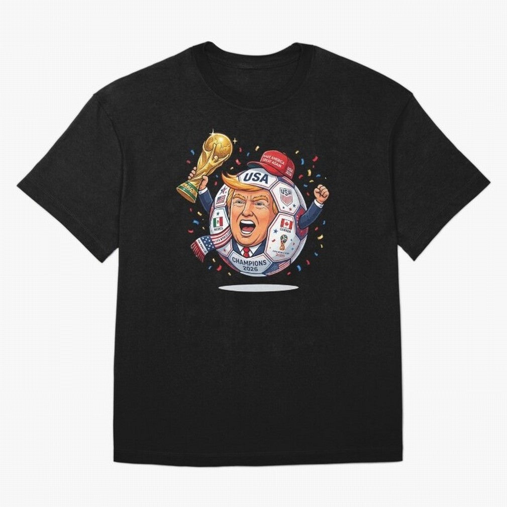 Donald Trump 2026 World Cup Soccer Champion Illustration Classic T-Shirt Celebrate the FIFA World Cup 2026 Journey through Messi, CR7 and Mbappe Highlights, Germany Pride, Supporter Pride, Iconic Celebrations, Legendary Names and Global Match Day