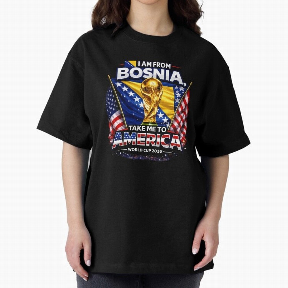 Bosnia USA World Cup 2026 - I Am From Bosnia, Take Me To America Classic T-Shirt Follow Every Goal of the FIFA World Cup 2026 Group Stage Journey through Mbappe and Neymar Highlights, Argentina, France and Brazil Pride, Football History, Final