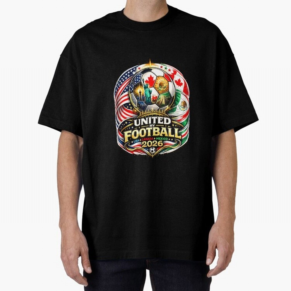 United By Football 2026 USA Canada Mexico Classic T-Shirt Make Every Match About FIFA World Cup 2026 USA Canada Mexico Made for Mbappe and Neymar, England and Germany Energy, Fan Favorite Moments, National Team Passion, Big Match Drama and Soccer