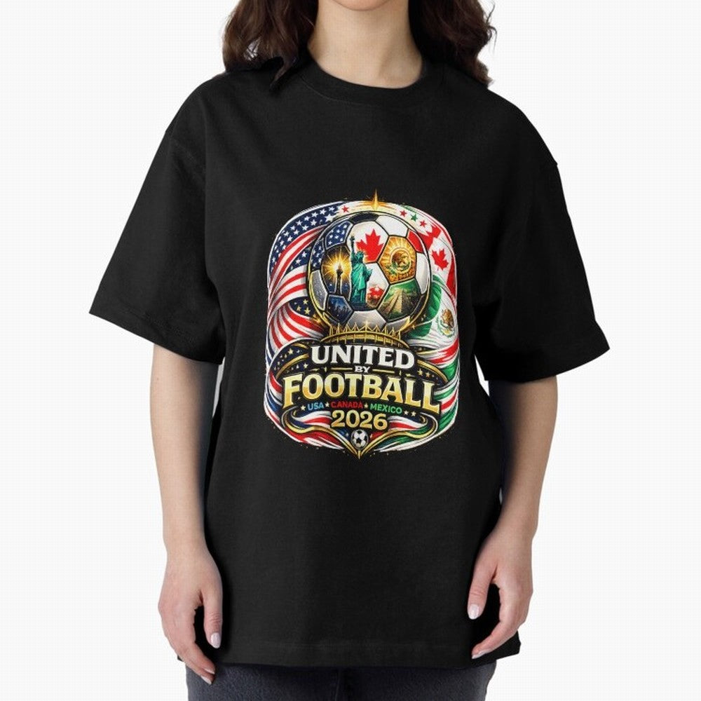 United By Football 2026 USA Canada Mexico Classic T-Shirt Make Every Match About FIFA World Cup 2026 USA Canada Mexico Made for Mbappe and Neymar, England and Germany Energy, Fan Favorite Moments, National Team Passion, Big Match Drama and Soccer