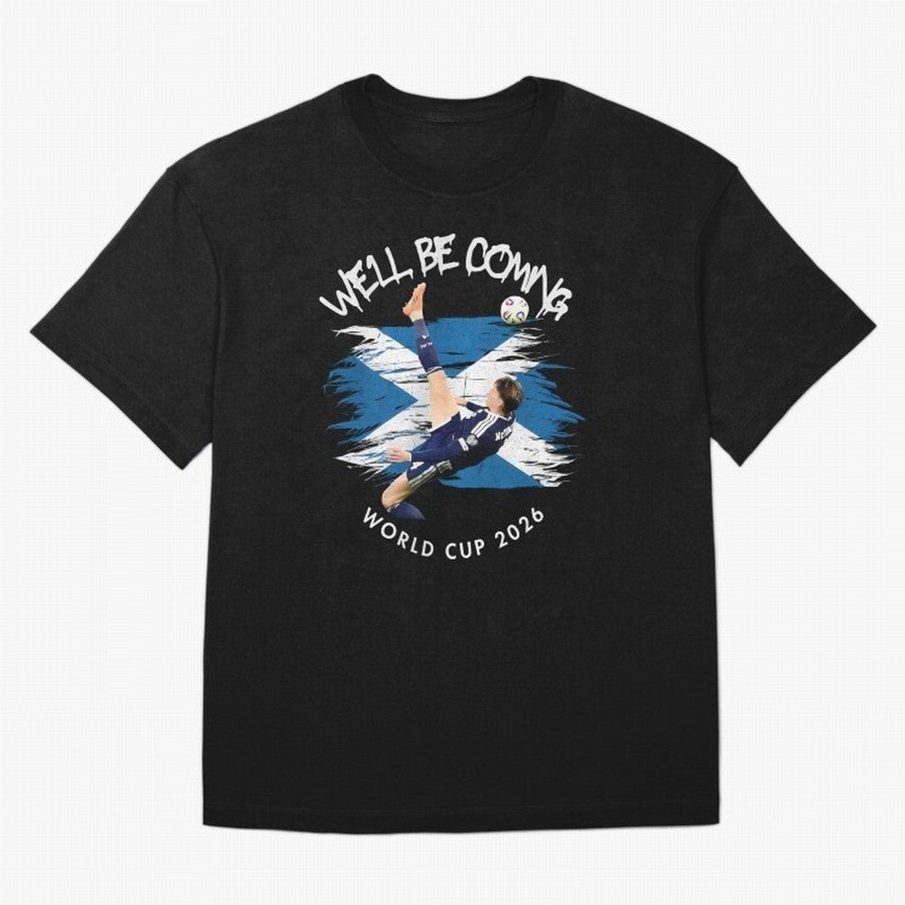 We'll be coming 2026 - Scotland World Cup 2026 ¨C Tartan Army Returns Classic T-Shirt Celebrate the Next Chapter of FIFA World Cup 2026 for Fans of Haaland and England, France and Netherlands, Bringing Championship Spirit, Famous Goals, Roaring