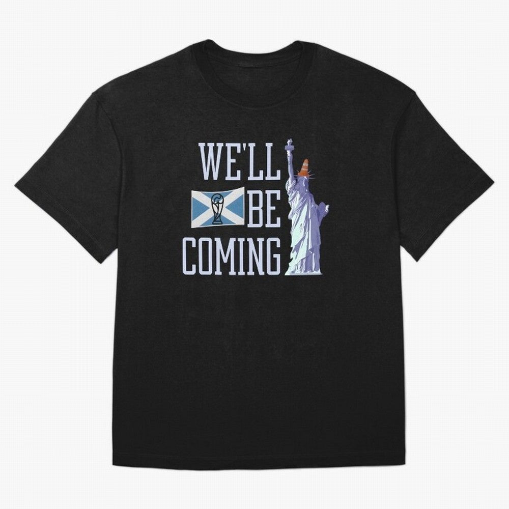 Scotland Football, Tartan Army ¡°We¡¯ll Be Coming¡±, Funny Statue of Liberty Classic T-Shirt Remember Iconic Moments from FIFA World Cup 2026 USA Canada Mexico Spirit, Featuring France and Portugal, Messi, Retro Football Energy, Iconic Rivalries,