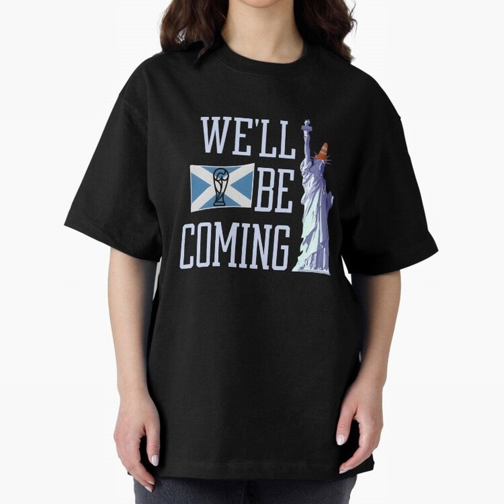 Scotland Football, Tartan Army ¡°We¡¯ll Be Coming¡±, Funny Statue of Liberty Classic T-Shirt Remember Iconic Moments from FIFA World Cup 2026 USA Canada Mexico Spirit, Featuring France and Portugal, Messi, Retro Football Energy, Iconic Rivalries,