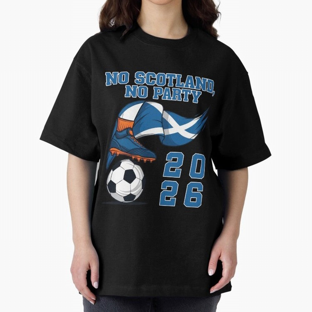 No Scotland, No Party, Scottish, Tartan Army - World Cup 2026 Classic T-Shirt Step into FIFA World Cup 2026 USA Canada Mexico for Fans of Mbappe and England, Bringing Goal Celebration Energy, Supporter Heritage, Football Icons and Worldwide