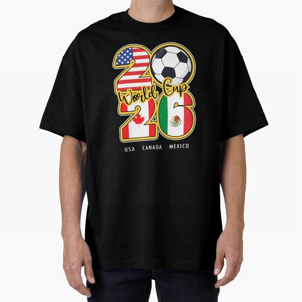 Usa Canada Mexico Soccer 2026 Oversized T-Shirt Share the Excitement of Global Football Passion for FIFA World Cup 2026 Group Stage, with Haaland and Mbappe, Spain and Netherlands, Champion Mindset, Group Stage Buzz, Knockout Tension and Passionate