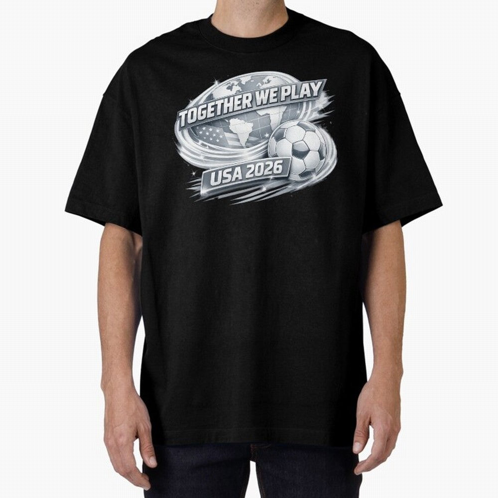 World Cup 2026 Oversized T-Shirt Spotlight Global Football Passion for FIFA World Cup 2026 USA Canada Mexico, Connected to CR7 and Messi, Portugal, Supporter Pride, Iconic Celebrations, Legendary Names and Global Match Day Energy; Ideal for Fans