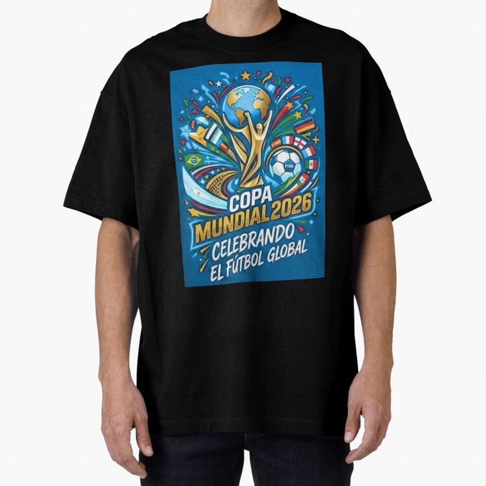 World Cup Oversized T-Shirt Celebrate Football Heritage in FIFA World Cup 2026 USA Canada Mexico for Fans of Neymar, Haaland and Cristiano Ronaldo and Brazil, Bringing Soccer Culture, Superstar Moments, National Team Dreams and Competitive Fire;