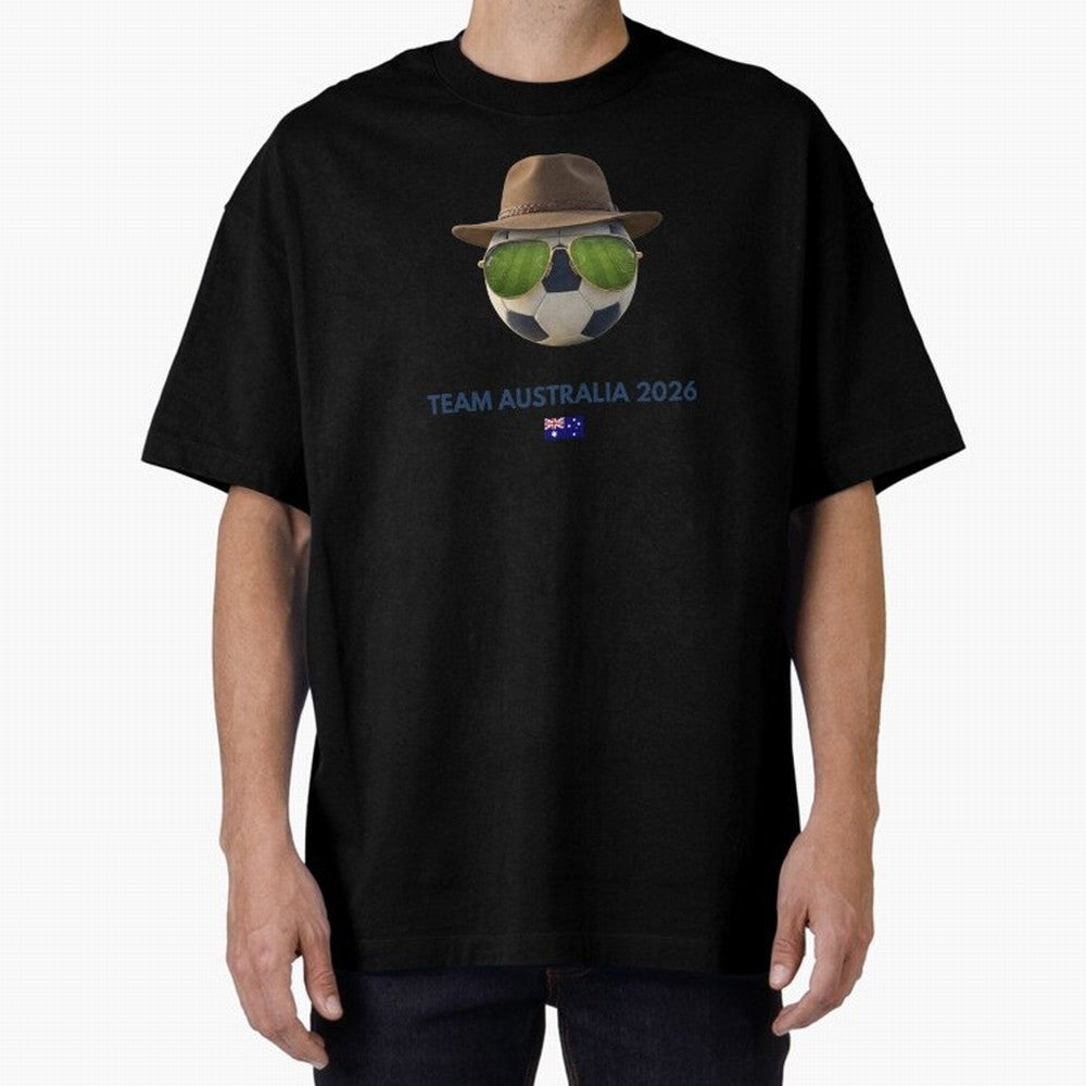 Soccer Fan Gear: Team Australia 2026 Oversized T-Shirt Mark FIFA World Cup 2026 Spirit, Celebrating England, France and Netherlands, Messi, CR7 and Mbappe, Goal Celebration Energy, Supporter Heritage, Football Icons and Worldwide Tournament Joy;