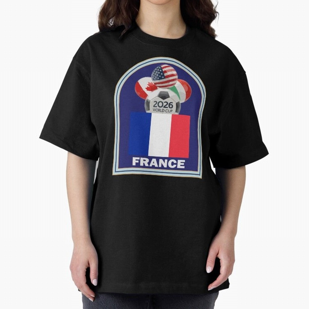 France 2026 Soccer T-shirt Oversized T-Shirt Bring Champion Energy into Match Day Hype around FIFA World Cup 2026 USA Canada Mexico, Cristiano Ronaldo, France, Stadium Chants, National Pride, Trophy Dreams and Unforgettable Football Memories;
