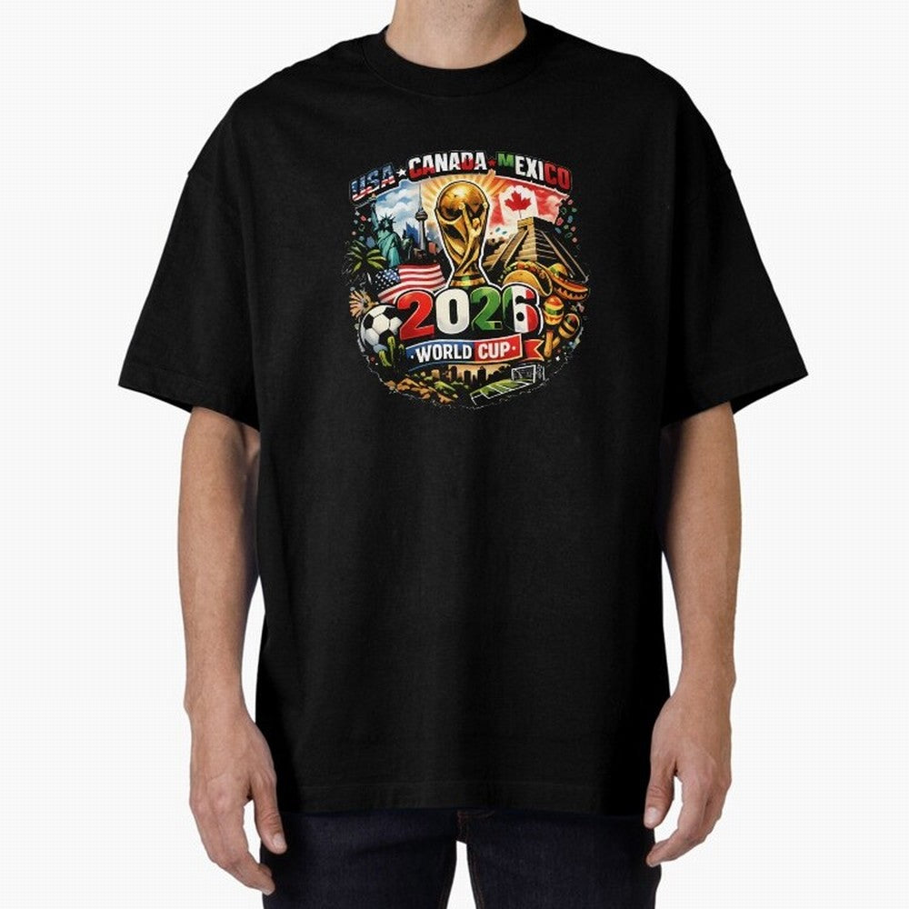 World Cup 2026 Funny Soccer Tournament 2026 T-Shirt_88656674 Oversized T-Shirt Make Your Look Match FIFA World Cup 2026 USA Canada Mexico Connected to CR7, England Energy, Championship Spirit, Famous Goals, Roaring Crowds and International Football