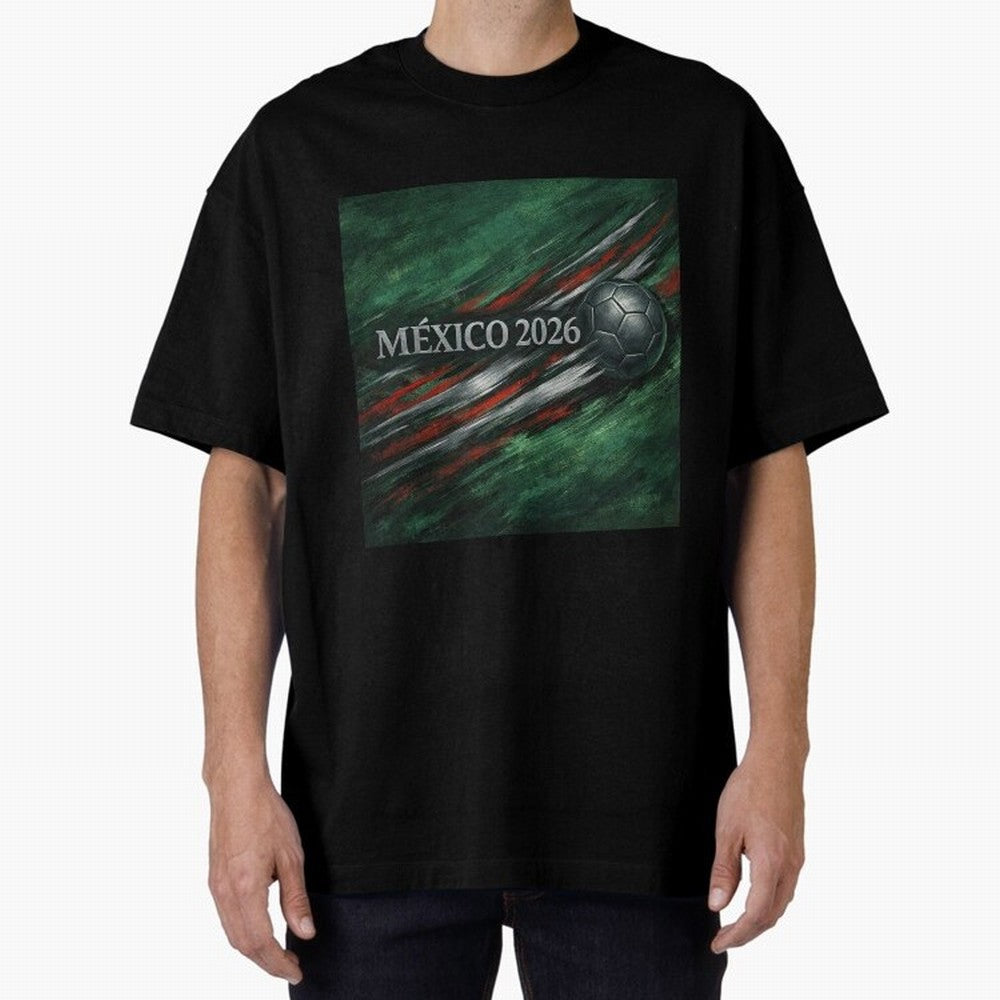 M¨¦xico 2026 Soccer Design Oversized T-Shirt Join the Countdown to the FIFA World Cup 2026 Group Stage Journey through Cristiano Ronaldo, Haaland and CR7 Highlights, Netherlands Pride, Stadium Memories, Football Loyalty, International Chants and