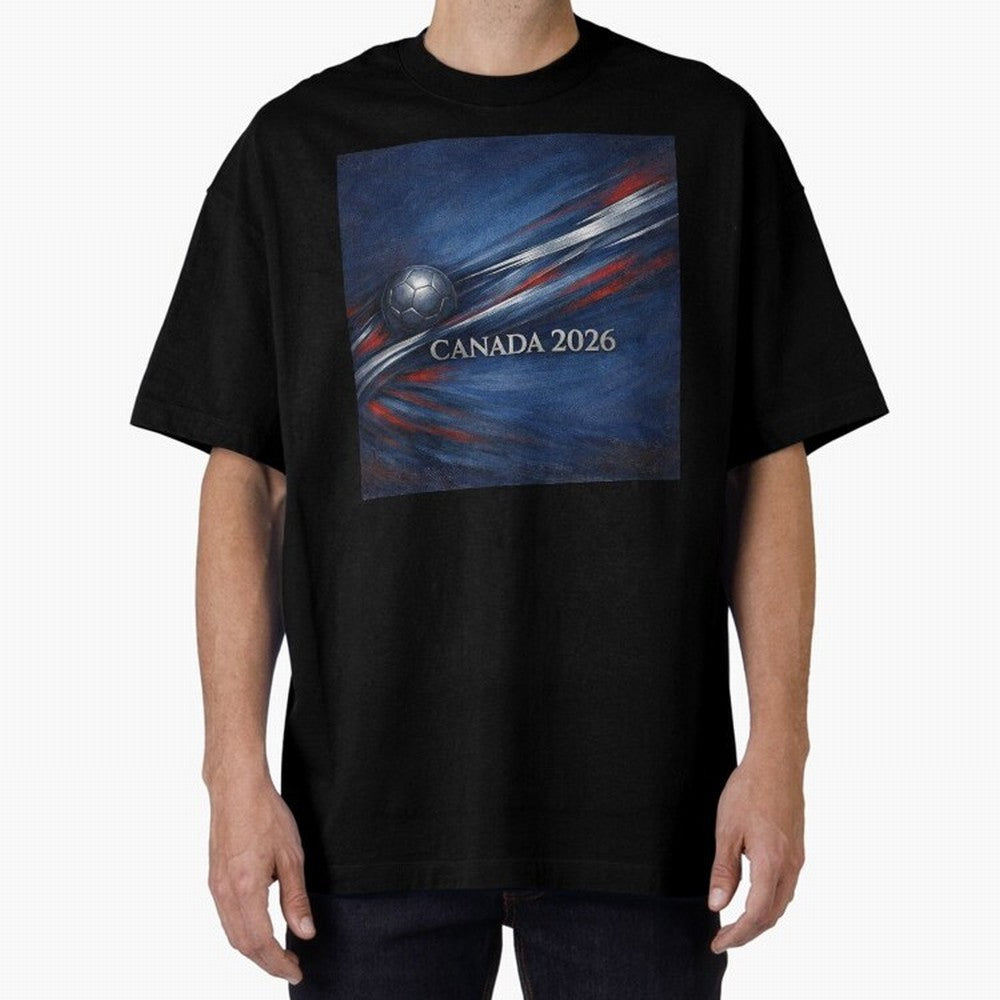 Canada 2026 Soccer Theme with silver lines Oversized T-Shirt Make Every Match About Match Day Hype around FIFA World Cup 2026 USA Canada Mexico, Neymar, France, Supporter Pride, Iconic Celebrations, Legendary Names and Global Match Day Energy;