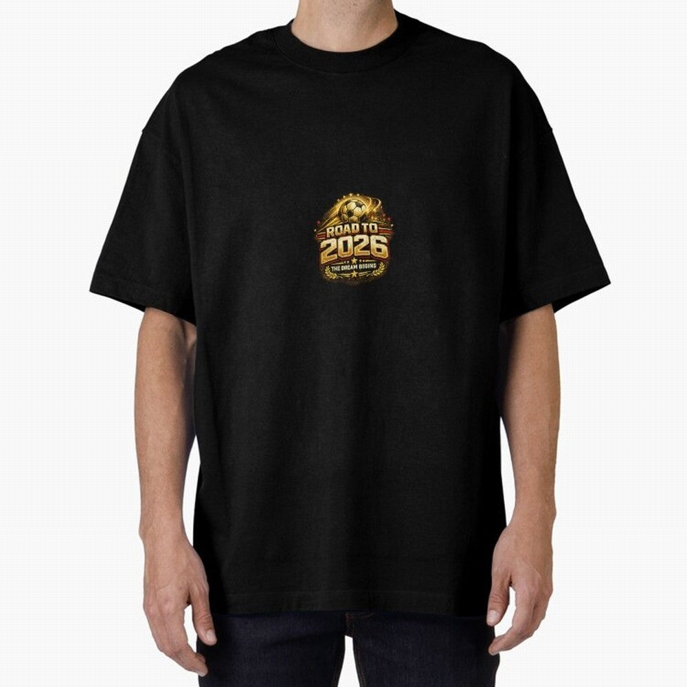Road To 2026 Football Fan Shirt Oversized T-Shirt Celebrate Soccer Greatness during FIFA World Cup 2026 Group Stage Spirit, Built around Brazil, Portugal and Argentina, Messi, CR7 and Mbappe, Football History, Final Match Energy, Crowd Noise and