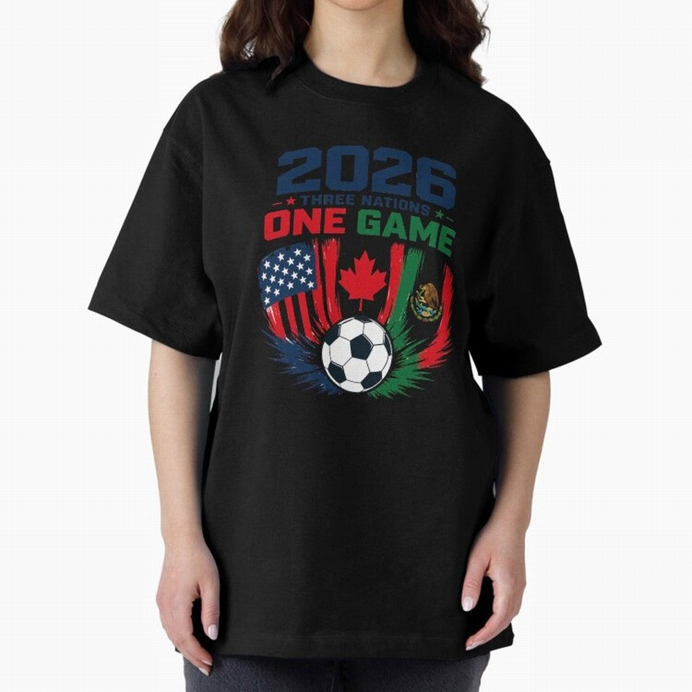 Three Nations One Game 2026 ¨C USA Canada Mexico Football Design ?????? Oversized T-Shirt Bring FIFA World Cup 2026 USA Canada Mexico for Fans of CR7 and Messi and Argentina, Bringing Championship Spirit, Famous Goals, Roaring Crowds and