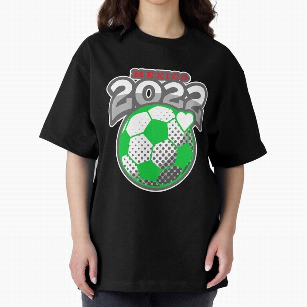 Mexico Futbol 2022 , Futbol Soccer Oversized T-Shirt Make Your Look Match Match Day Hype around FIFA World Cup 2026 Group Stage, Cristiano Ronaldo, Brazil, Supporter Pride, Iconic Celebrations, Legendary Names and Global Match Day Energy; Perfect