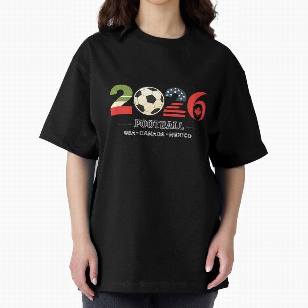 Football 2026 USA Canada Mexico Oversized T-Shirt Celebrate the Stars of Global Football Passion for FIFA World Cup 2026, Connected to Haaland, Argentina, France and Brazil, Football Festival Excitement, Trophy Ambitions, Country Rivalries and Star