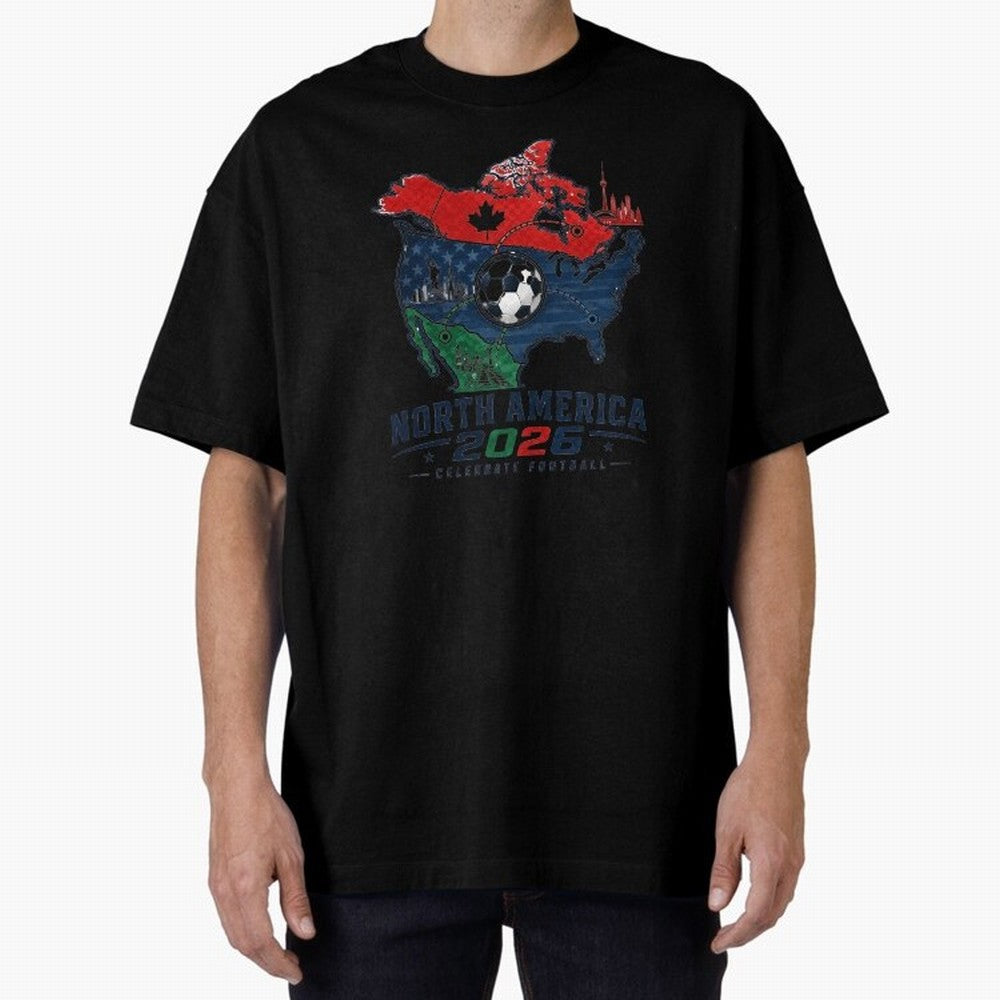 United by Football 2026 North America Soccer Design Oversized T-Shirt Represent Match Day Hype around FIFA World Cup 2026, Messi, Neymar and Mbappe, France and Portugal, Stadium Memories, Football Loyalty, International Chants and Championship