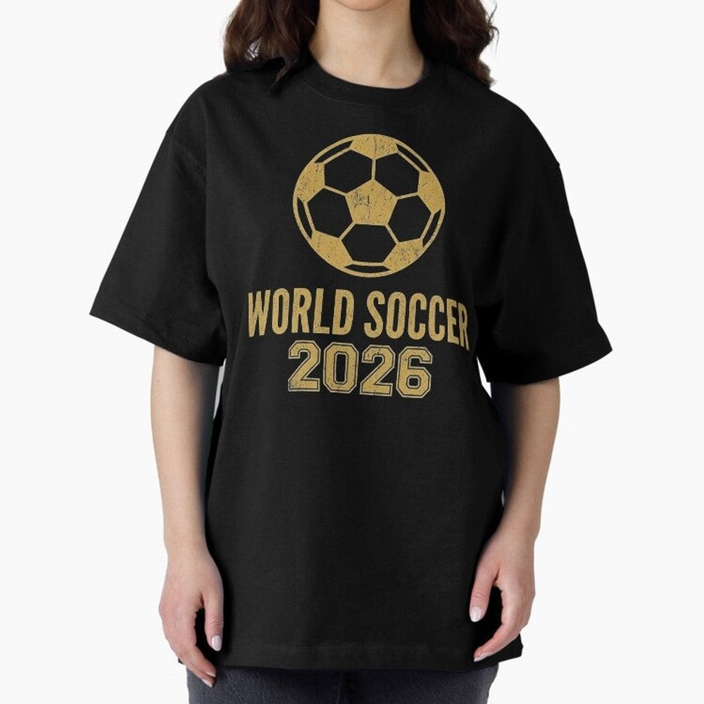 Retro World Soccer 2026 Design Oversized T-Shirt Celebrate Unforgettable Nights in the FIFA World Cup 2026 Group Stage Journey through Mbappe Highlights, Spain Pride, Vintage Soccer Flavor, Modern Football Stars, National Flags and Final Night