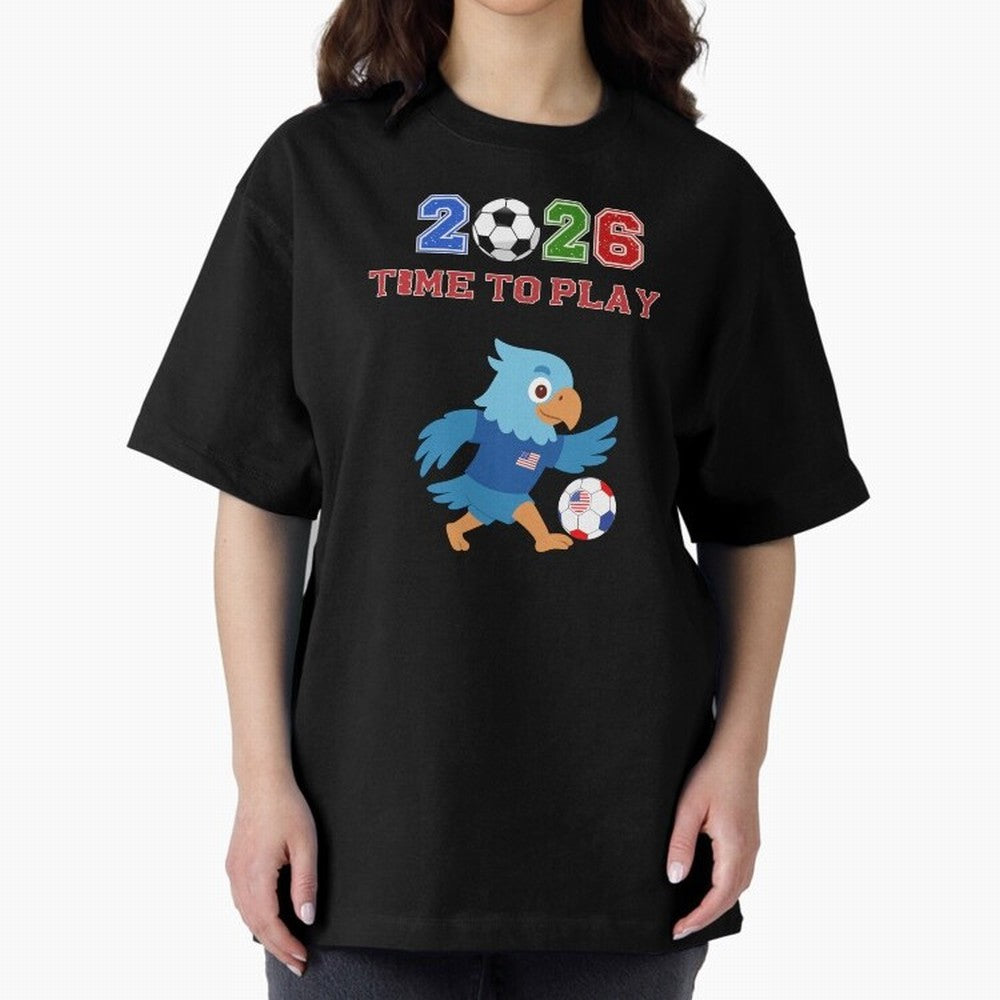 USA Soccer Eagle Mascot 2026 Time To Play Football Oversized T-Shirt Make the Season About FIFA World Cup 2026 Group Stage Spirit, Driven by England, France and Netherlands, Neymar, Haaland and Cristiano Ronaldo, Classic Soccer Heritage,