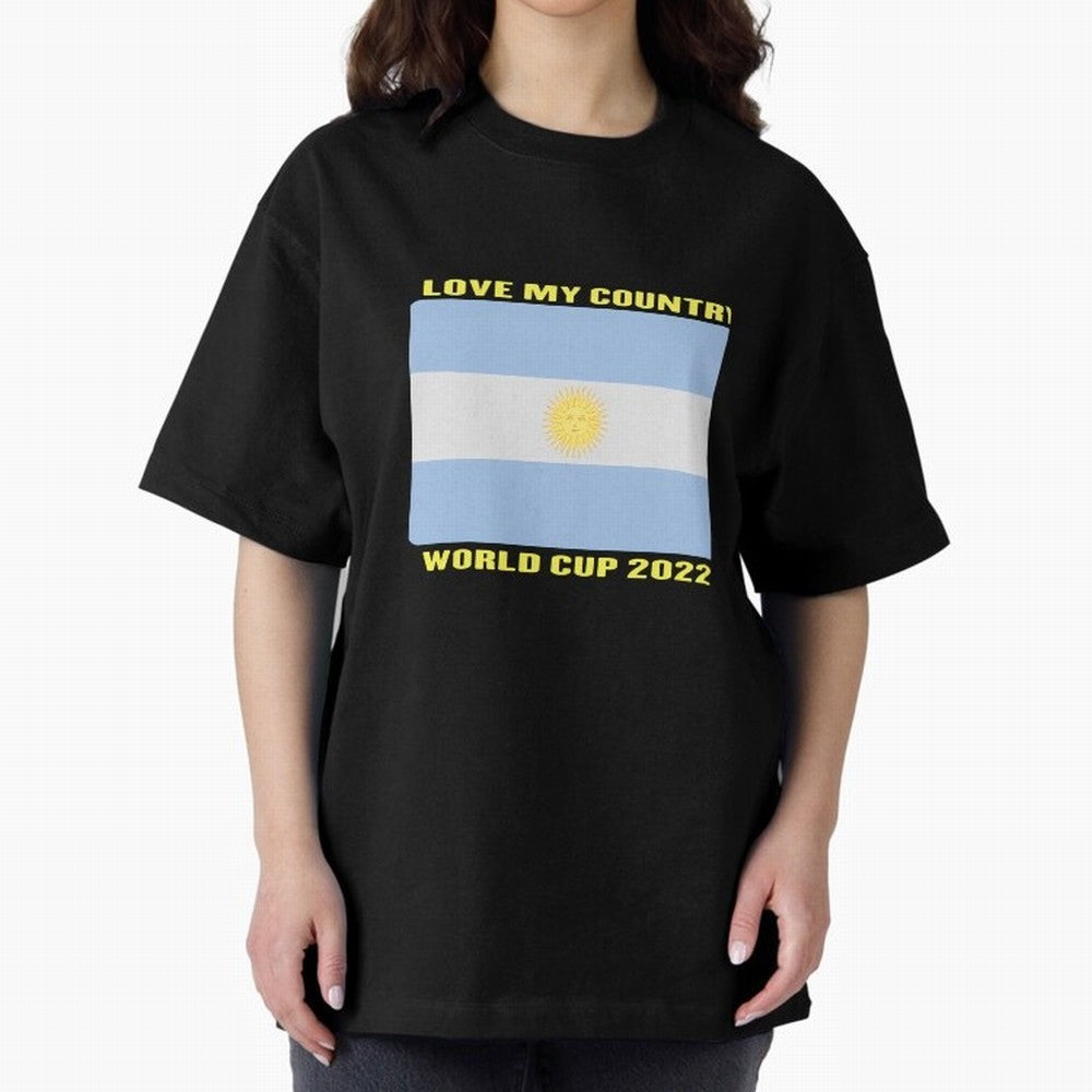 I Love My Country Argentina World Cup 2022 Oversized T-Shirt Support Iconic Players in FIFA World Cup 2026 Spirit, Made for Argentina, Messi and Cristiano Ronaldo, Retro Football Energy, Iconic Rivalries, Trophy Chase Drama and Stadium Atmosphere;