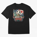 Road to 2026 USA Mexico Canada Soccer Design Oversized T-Shirt Celebrate National Team Dreams in FIFA World Cup 2026 USA Canada Mexico for Fans of CR7 and Messi and Argentina and Brazil, Bringing Fan Favorite Moments, National Team Passion, Big
