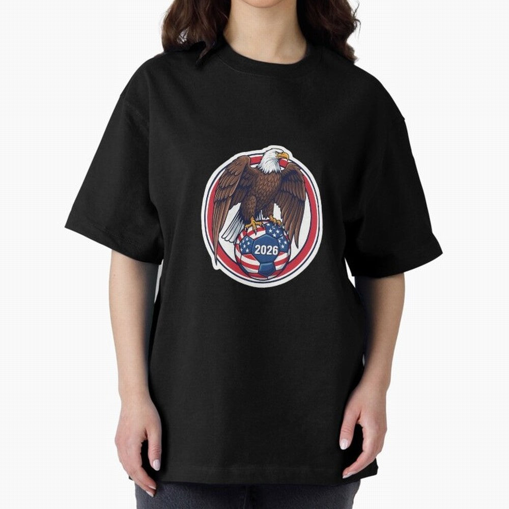 Usa Eagle Soccer 2026 American Pride Football Oversized T-Shirt Bring World Football Passion into FIFA World Cup 2026 USA Canada Mexico Spirit, Capturing Brazil, Neymar, Champion Mindset, Group Stage Buzz, Knockout Tension and Passionate Fan