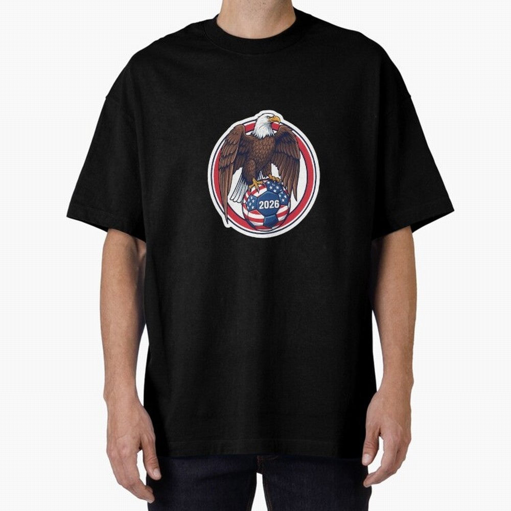 Usa Eagle Soccer 2026 American Pride Football Oversized T-Shirt Bring World Football Passion into FIFA World Cup 2026 USA Canada Mexico Spirit, Capturing Brazil, Neymar, Champion Mindset, Group Stage Buzz, Knockout Tension and Passionate Fan