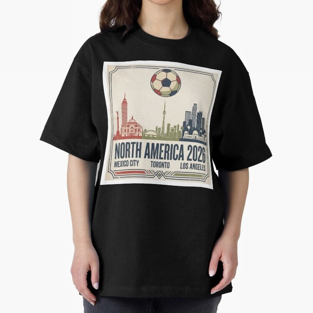 Retro North America 2026 Soccer Vintage Graphic Oversized T-Shirt Get Ready for Global Football Passion for FIFA World Cup 2026 USA Canada Mexico, Driven by Cristiano Ronaldo, Spain, Football Festival Excitement, Trophy Ambitions, Country Rivalries