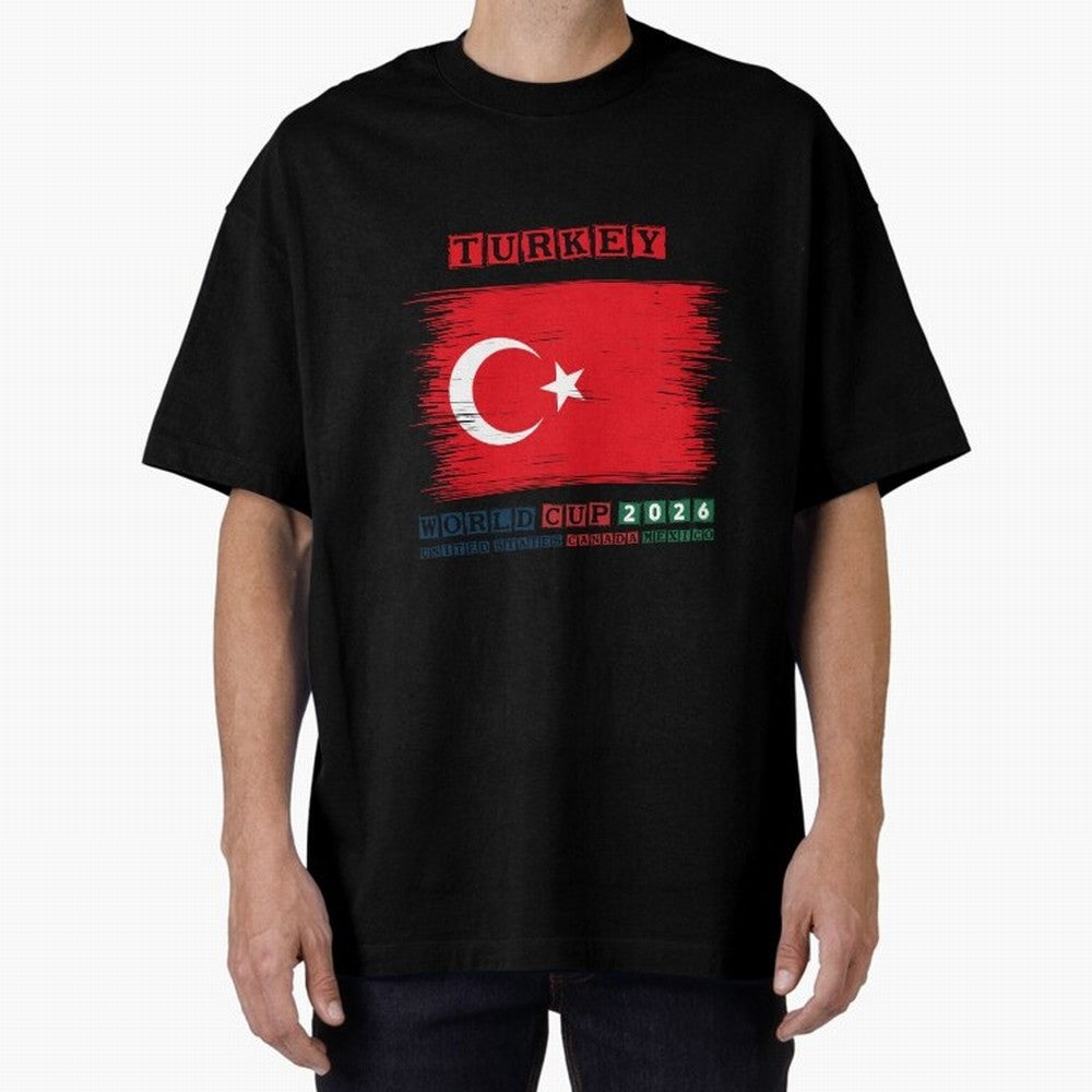 TURKEY WORLD CUP 2026 Oversized T-Shirt Make Memories around FIFA World Cup 2026 USA Canada Mexico Spirit, Filled with France, Mbappe and Neymar, Football Festival Excitement, Trophy Ambitions, Country Rivalries and Star Player Buzz; Created for